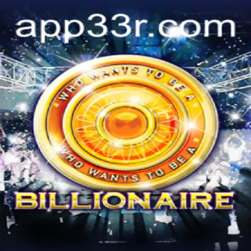 Exploring the Intriguing World of 'Billionaire' with a Twist of Strategy: The Game '33r'